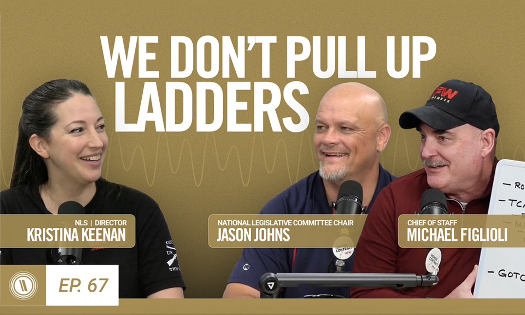 VFW Podcast Episode 67 We Don't Pull Up Ladders