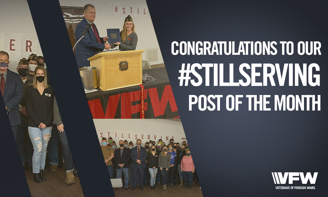 VFW Post 3701 StillServing Post of the Month