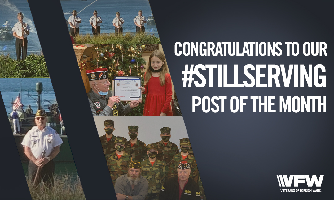 January 2022 #StillServing Post of the Month VFW Post 7824 