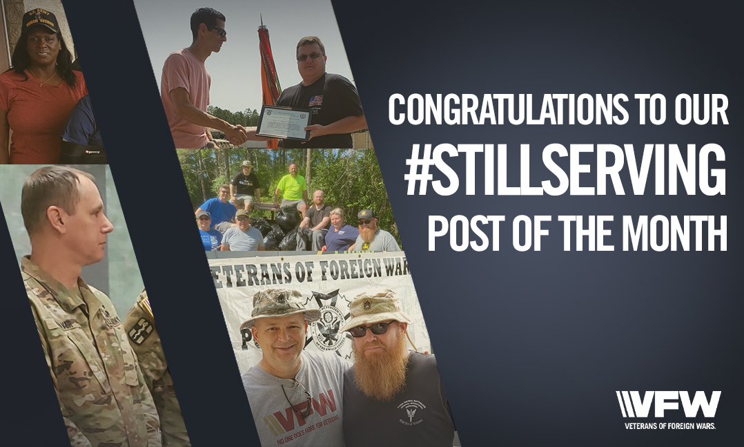 VFW Post 670 July #StillServing Post of the Month