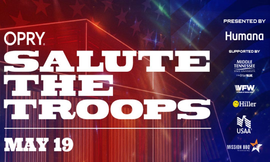 Grand Ole Opry Salute the Troops event May 19 2026 VFW Humana
