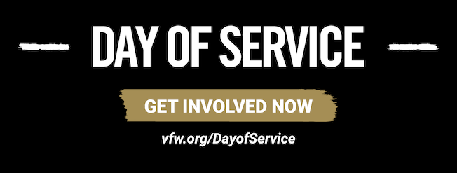 VFW Day of Service Get Involved Now Visit vfw.org/DayofService